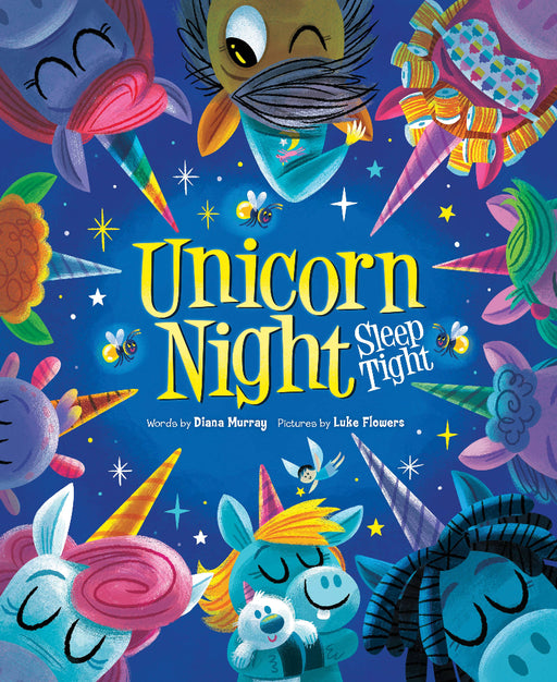 Unicorn Night Sleep Tight children's book cover by Diana Murray and Luke Flowers