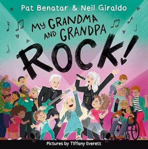 Children's book cover My Grandma and Grandpa Rock by Pat Benatar and Neil Giraldo