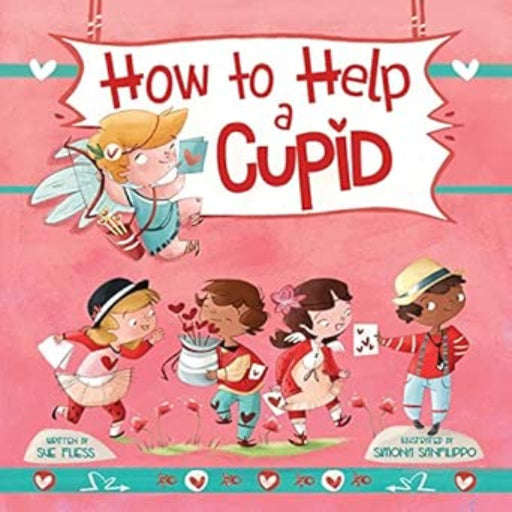 Children's book cover How to Help a Cupid showing cartoon cupid and kids on pink background.
