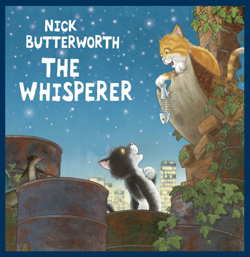 The Whisperer children's book cover by Nick Butterworth featuring cats on rooftops