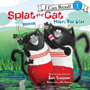Splat the Cat Makes Dad Glad children's book cover showing two black cats in striped shirts