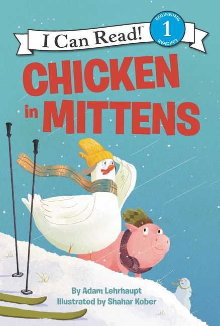 I Can Read book cover showing Chicken in Mittens with snowman skiing illustration