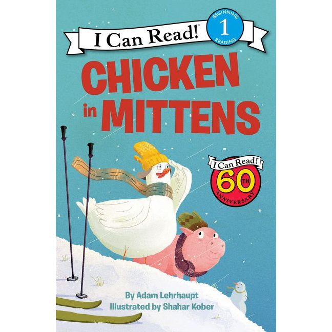 I Can Read Level 1 book cover Chicken in Mittens showing snowman and pig skiing