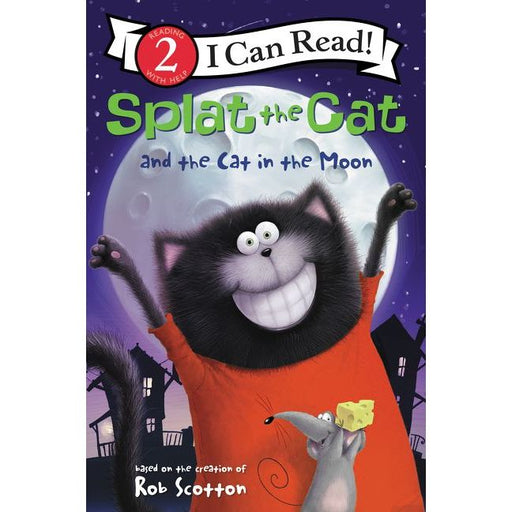 Splat the Cat and the Cat in the Moon I Can Read Level 2 book cover
