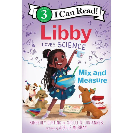 Libby Loves Science Mix and Measure I Can Read Level 3 children's book cover