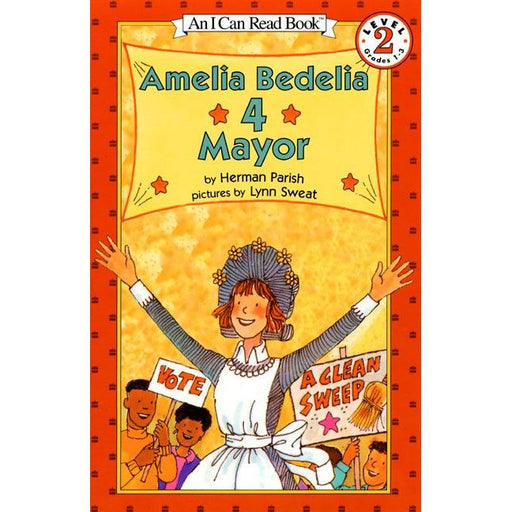 Amelia Bedelia 4 Mayor children's book cover showing character with raised arms and campaign signs