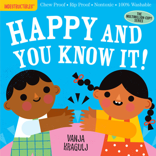 Indestructibles Happy and You Know It children's book cover by Vanja Kragulj