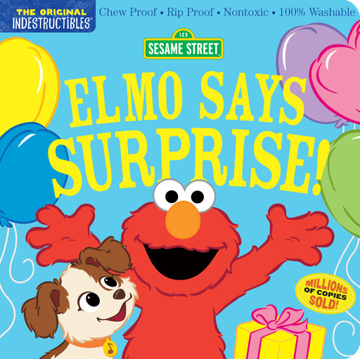 Indestructibles Sesame Street Elmo Says Surprise children's book cover with Elmo and balloons