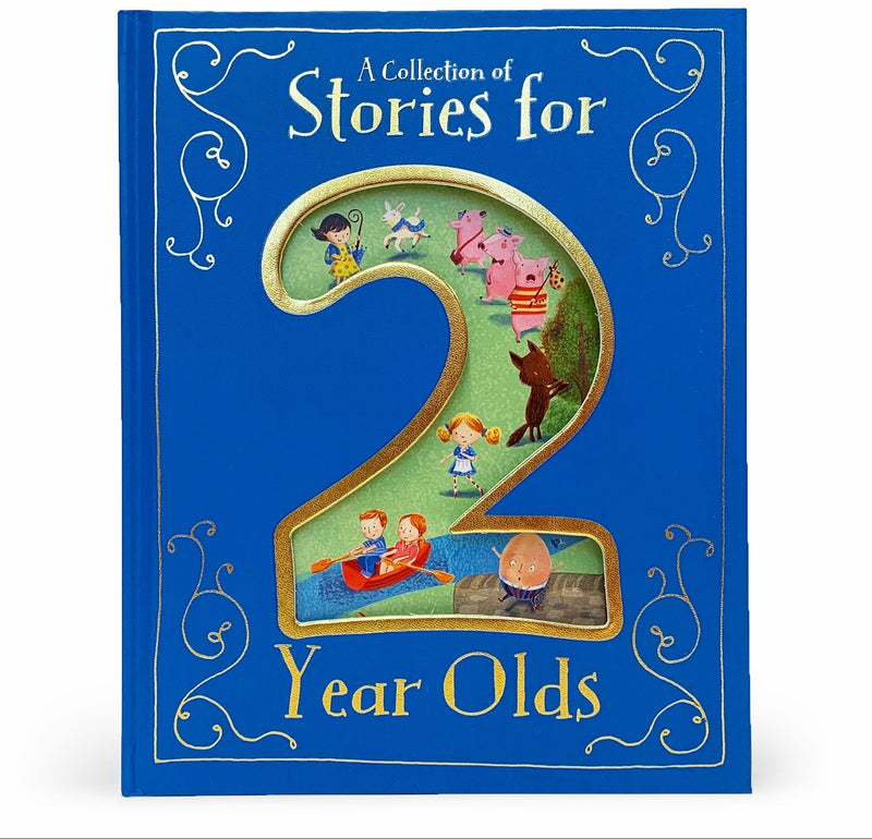A Collection of Stories for 2 Year Olds hardcover book with gold number 2 cutout on blue cover