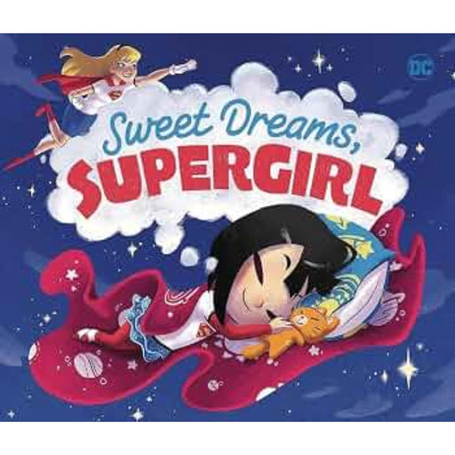 Book cover of 'Sweet Dreams, Supergirl' with a superheroine lying down and a cloud with text above.