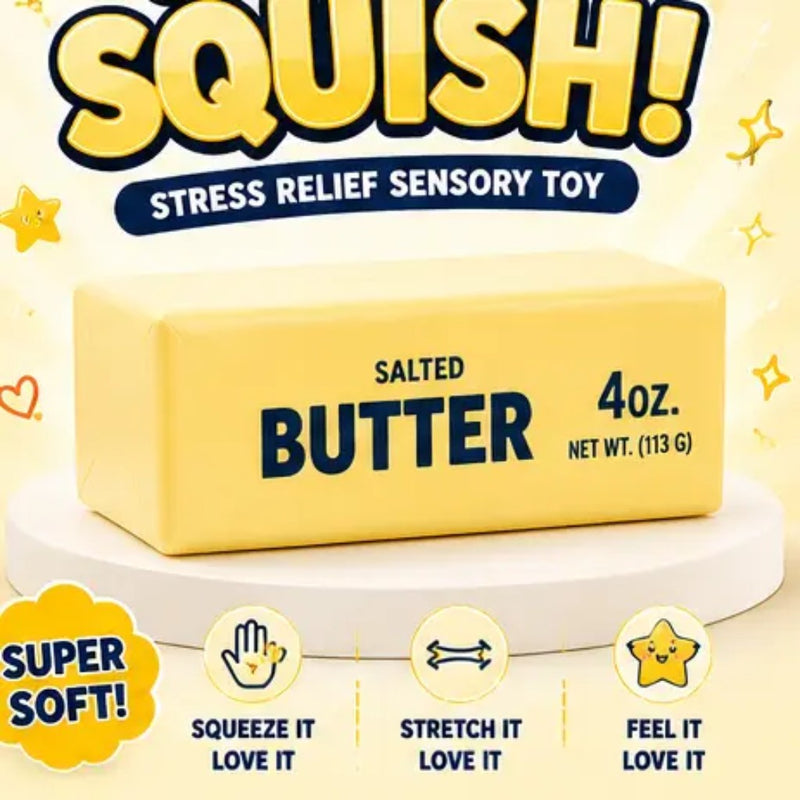Butter shaped squish.  Same size and dimesions sa a stick of butter.  Soft stretchy squish in butter yellow.