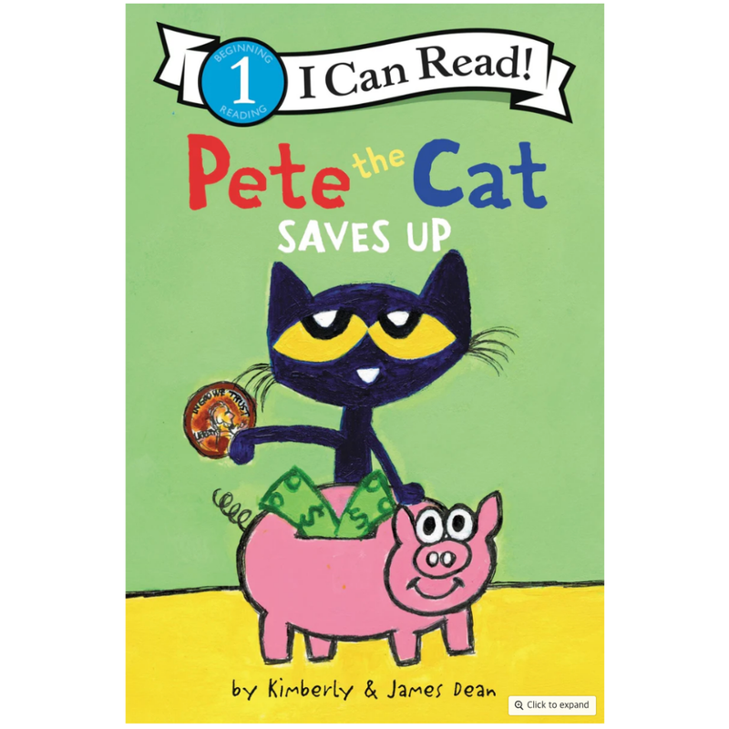 Book cover of 'Pete the Cat Saves Up' featuring a cartoon cat with a piggy bank on a green background.