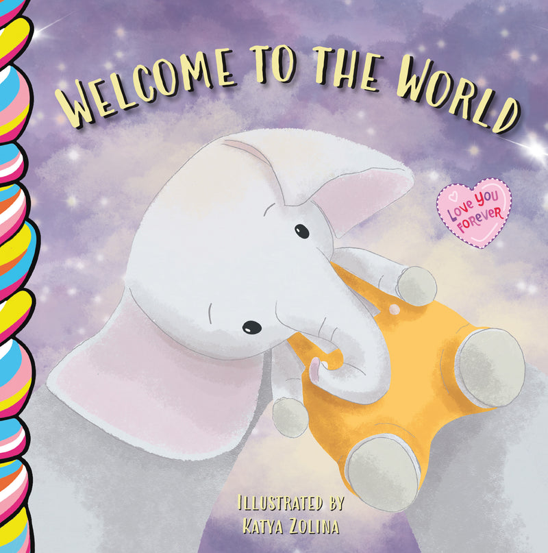 Welcome to the World book cover from Taffy Tales
