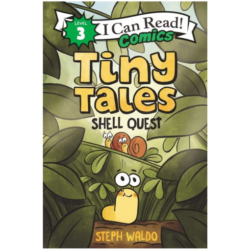 Book cover of 'Tiny Tales: Shell Quest' by Steph Waldo, featuring cartoon snails and green leaves.