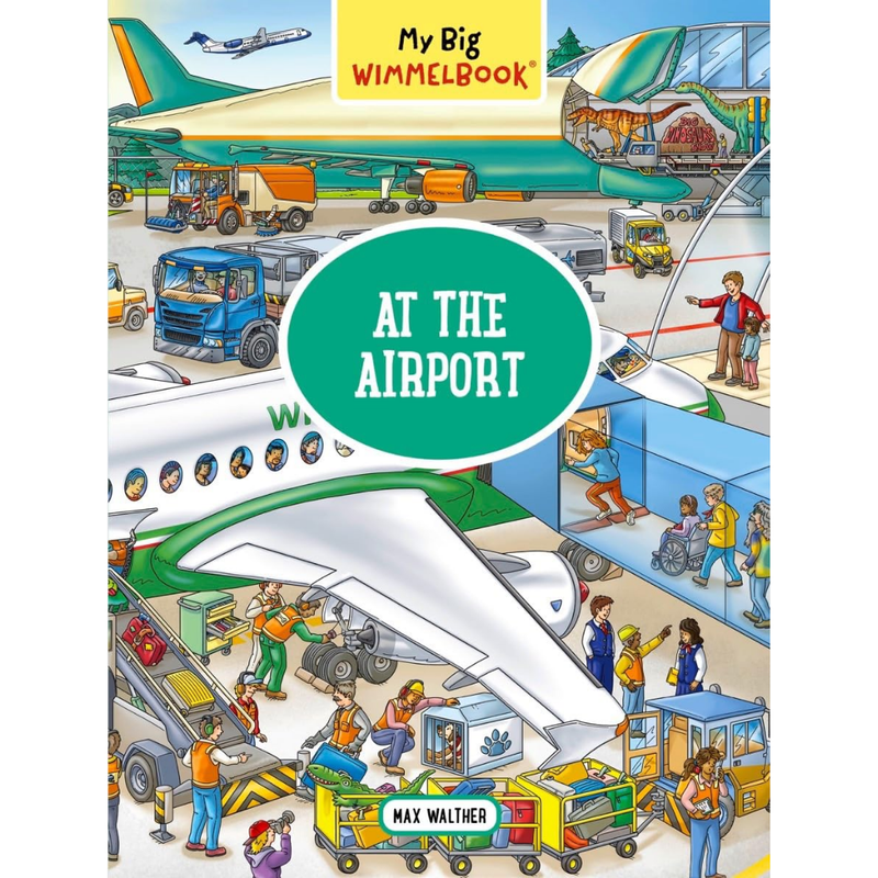 Book cover of 'At the Airport' from My Big Wimmelbook series with colorful illustrations of an airport scene.