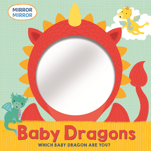Baby Dragons children's book cover with mirror and colorful dragon illustrations.