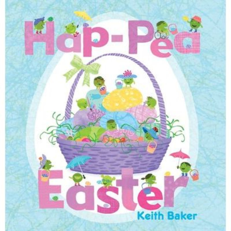 Hap-Pea Easter children's book cover by Keith Baker with colorful Easter basket illustration.