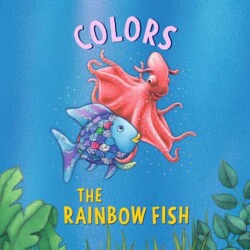 Colors book cover featuring The Rainbow Fish with colorful fish characters on blue background